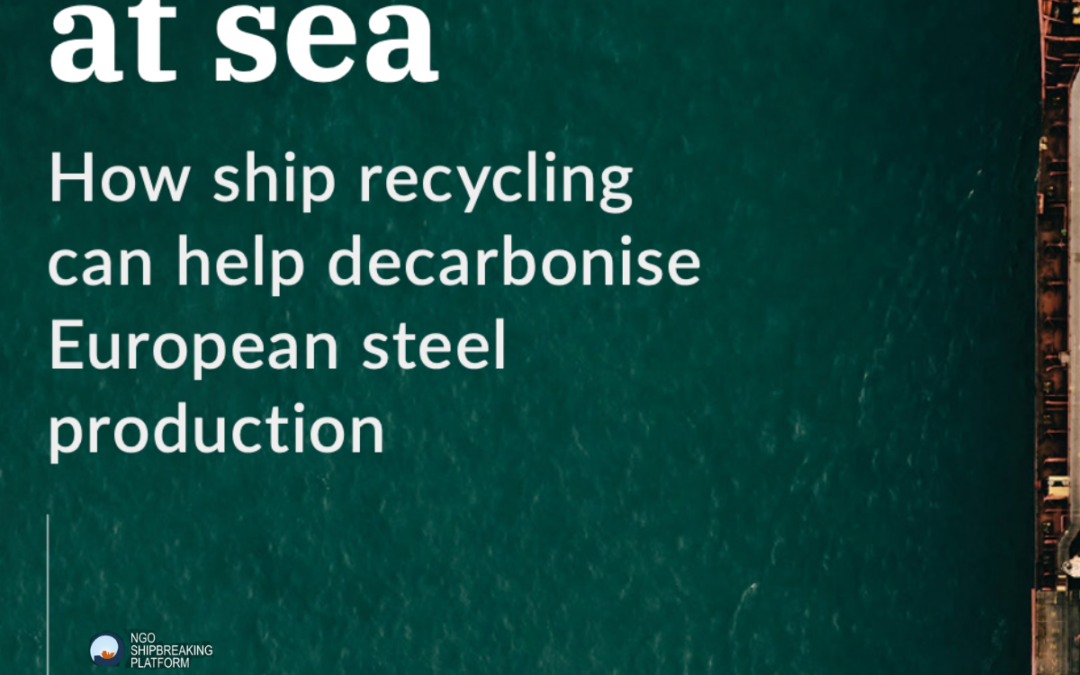 Scrap Steel at Sea: How ship recycling can help decarbonise European steel production